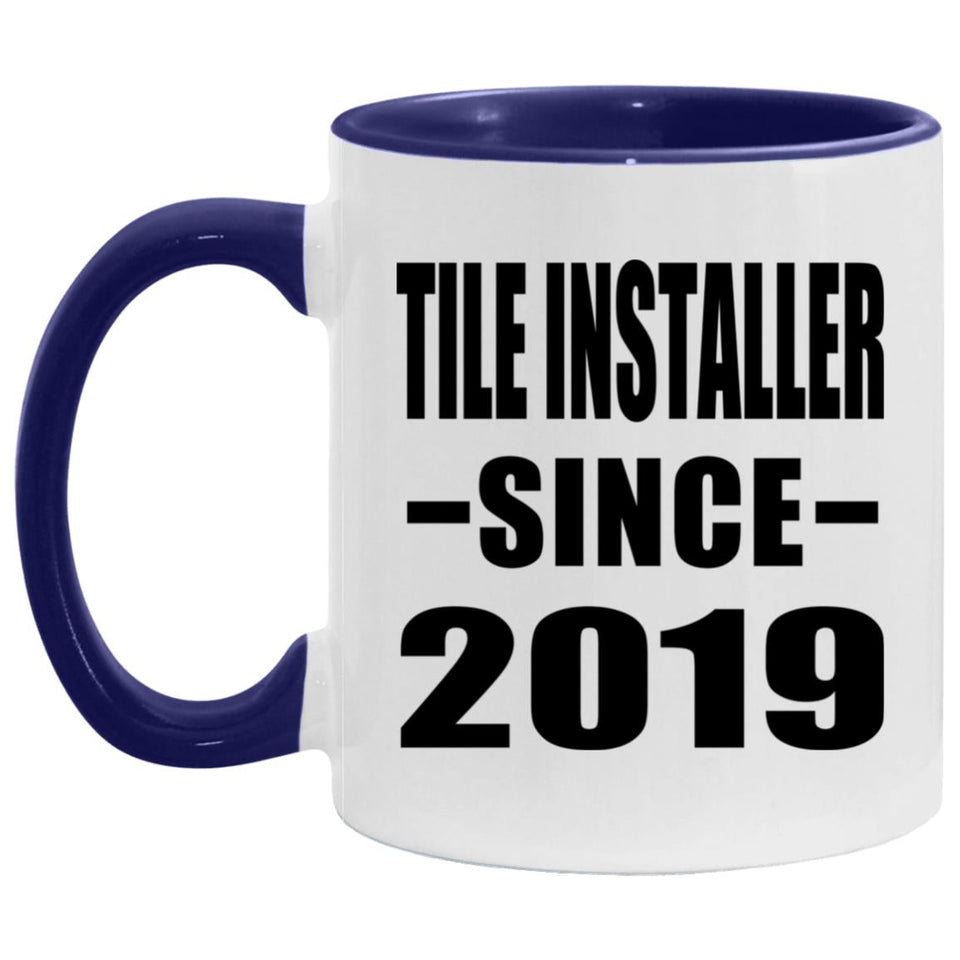 Tile Installer Since 2019 - 11oz Accent Mug Purple