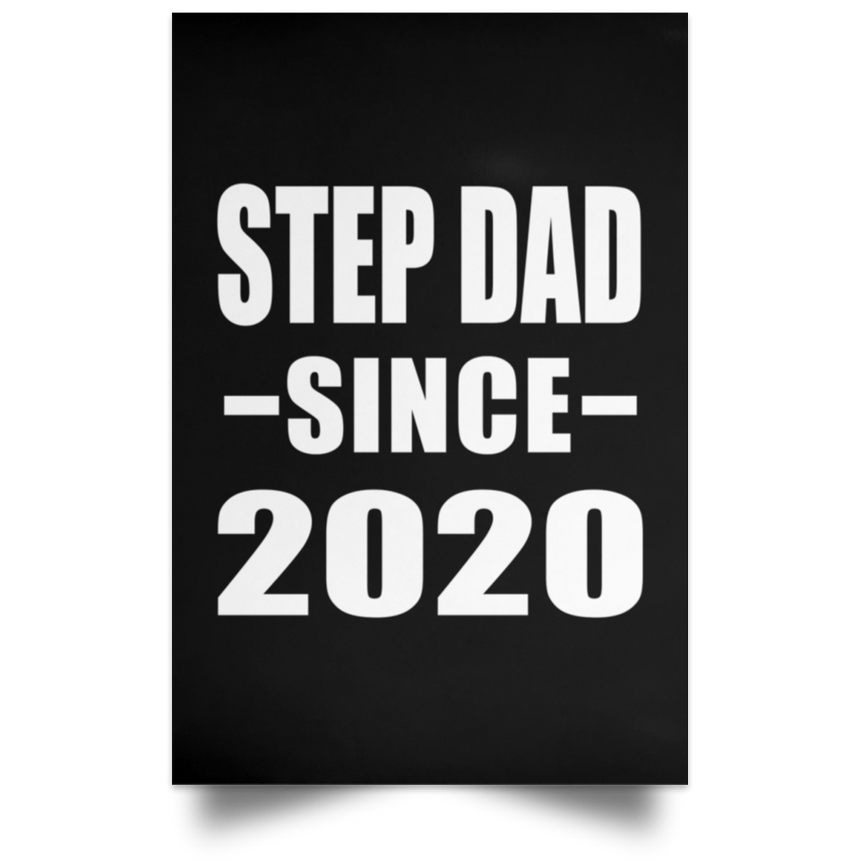 Step Dad Since 2020 - Poster Portrait