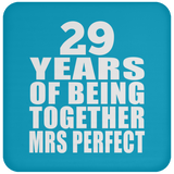 29th Anniversary 29 Years Of Being Mrs Perfect - Coaster