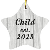Child Established Est. 2023 - Star Ornament F