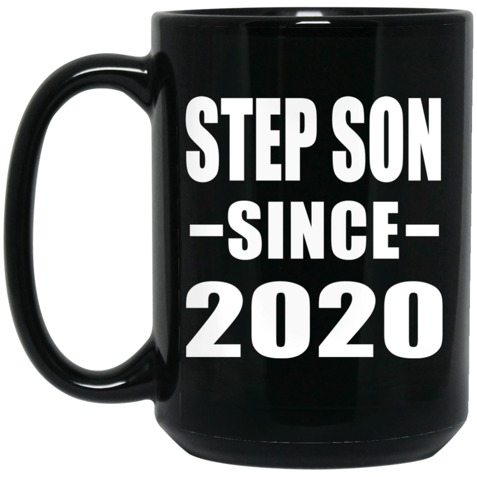 Step Son Since 2020 - 15oz Coffee Mug Black