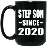 Step Son Since 2020 - 15oz Coffee Mug Black