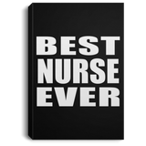 Best Nurse Ever - Canvas Portrait