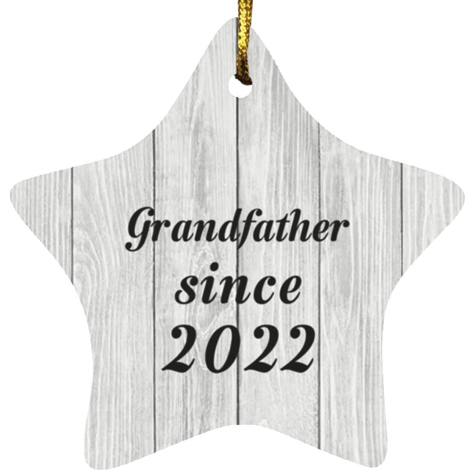 Grandfather Since 2022 - Star Ornament F