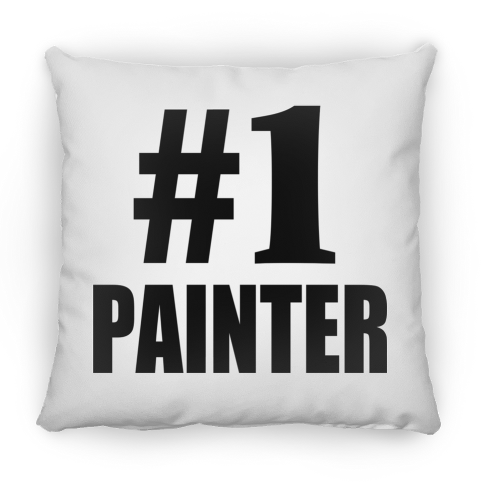 Number One #1 Painter - Throw Pillow