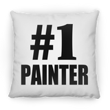 Number One #1 Painter - Throw Pillow