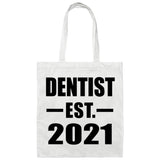 Dentist Established EST. 2021 - Tote Bag White