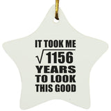 34th Birthday Took Square Root of 1156 Years To Look Good - Star Ornament