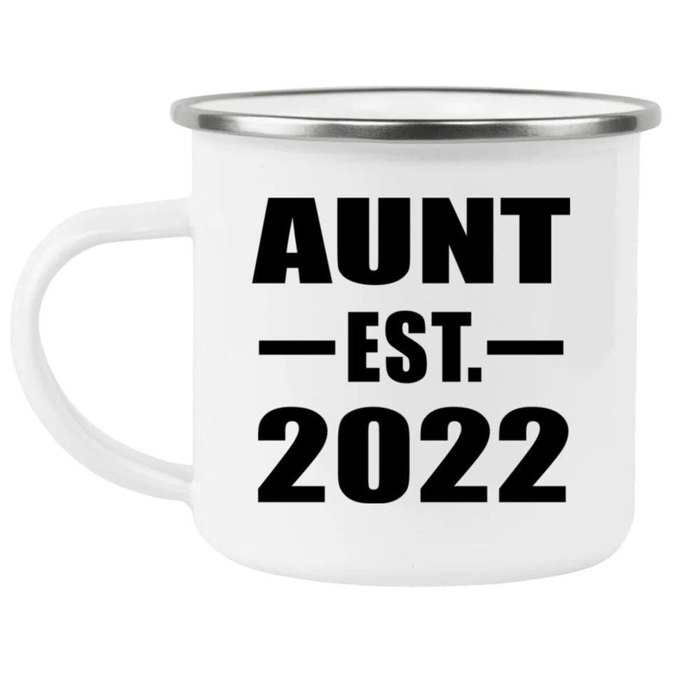 Aunt Established EST. 2022 - 12oz Camping Mug