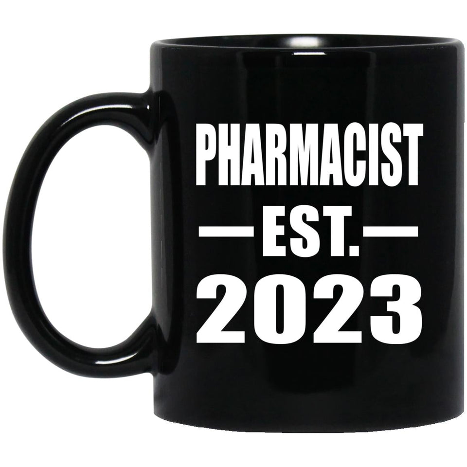 Pharmacist Established EST. 2023 - 11oz Coffee Mug Black