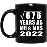 26th Anniversary Square Root of 676 Years As Mr & Mrs 2022 - 11oz Coffee Mug Black