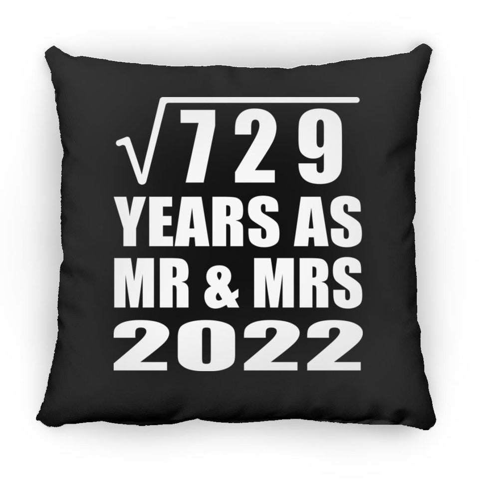 27th Anniversary Square Root of 729 Years As Mr & Mrs 2022 - Throw Pillow Black