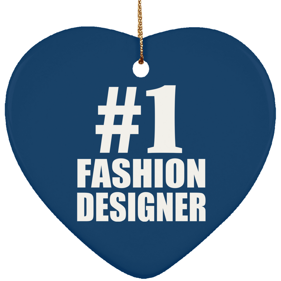 Number One #1 Fashion Designer - Heart Ornament