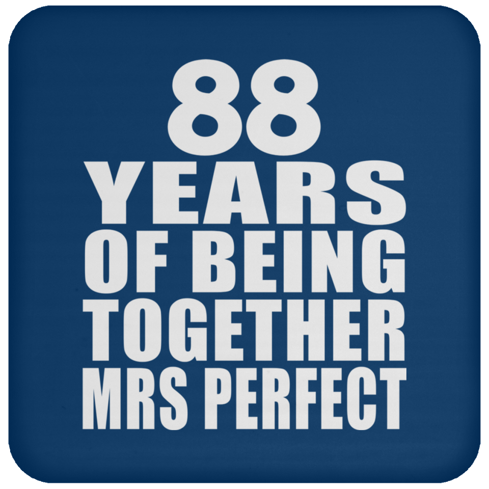 88th Anniversary 88 Years Of Being Mrs Perfect - Drink Coaster