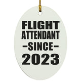 Flight Attendant Since 2023 - Oval Ornament