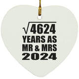 68th Anniversary Square Root of 4624 Years As Mr & Mrs 2024 - Heart Ornament