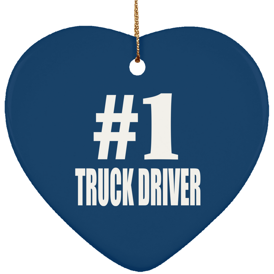 Number One #1 Truck Driver - Heart Ornament