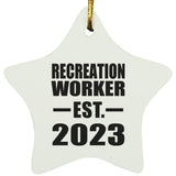 Recreation Worker Established EST. 2023 - Star Ornament
