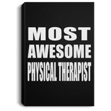 Most Awesome Physical Therapist - Canvas Portrait