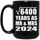 80th Anniversary Square Root of 6400 Years As Mr & Mrs 2024 - 15oz Coffee Mug Black