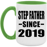 Step Father Since 2019 - 15oz Accent Mug Green