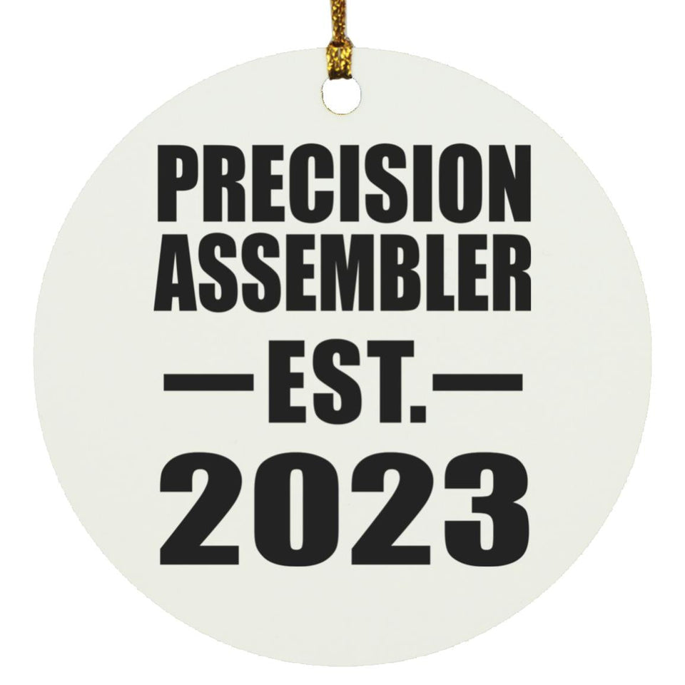 Precision Assembler Established EST. 2023 - Circle Ornament