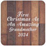 First Christmas As An Amazing Grandmother 2024 - Drink Coaster E