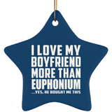 I Love My Boyfriend More Than Euphonium - Star Ornament