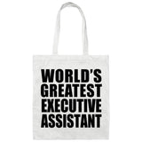 World's Greatest Executive Assistant - Tote Bag White