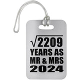 47th Anniversary Square Root of 2209 Years As Mr & Mrs 2024 - Luggage Bag Tag