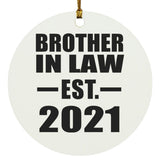 Brother In Law Established EST. 2021 - Circle Ornament