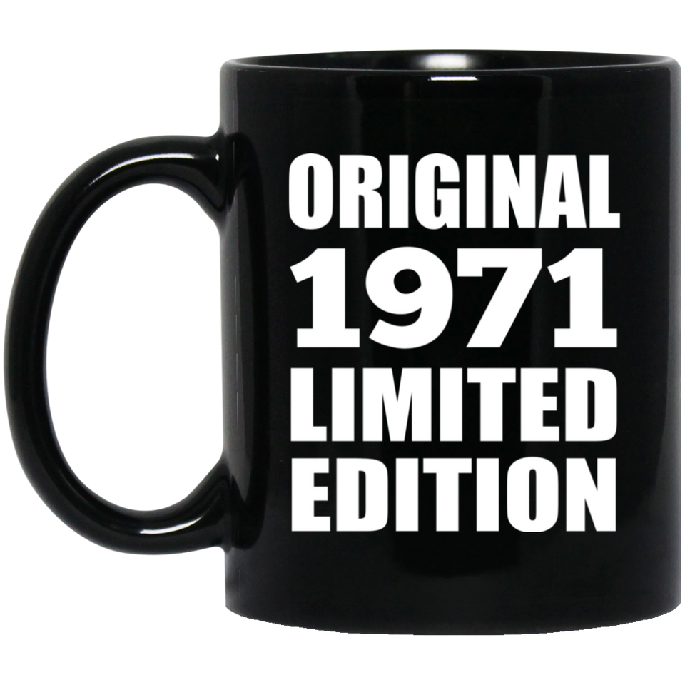 53rd Birthday Original 1971 Limited Edition - 11oz Coffee Mug Black