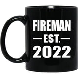 Fireman Established EST. 2022 - 11oz Coffee Mug Black
