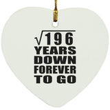14th Anniversary Square Root of 196 Years Down Forever To Go - Heart Ornament