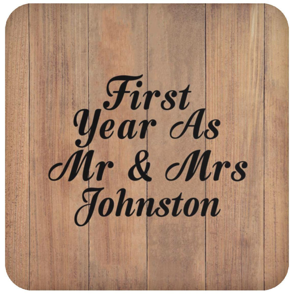 First Year As Mr & Mrs Johnston - Drink Coaster C
