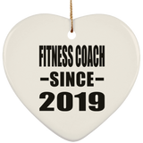 Fitness Coach Since 2019 - Heart Ornament