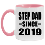 Step Dad Since 2019 - 11oz Accent Mug Pink