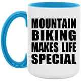Mountain Biking Makes Life Special - 15oz Accent Mug Blue