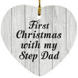 First Christmas With My Step Dad - Heart Ornament F