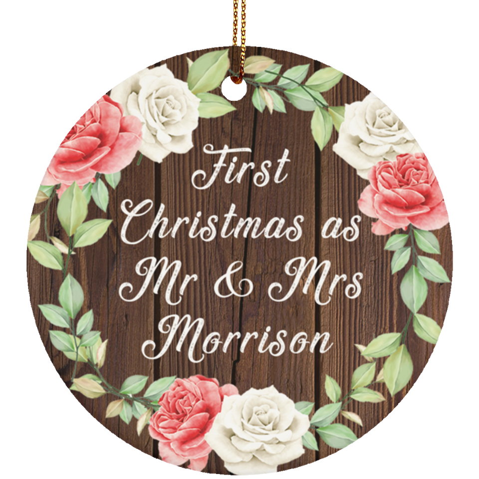 First Christmas As Mr & Mrs Morrison - Circle Ornament A