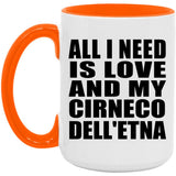All I Need Is Love And My Cirneco Dell'etna - 15oz Accent Mug Orange