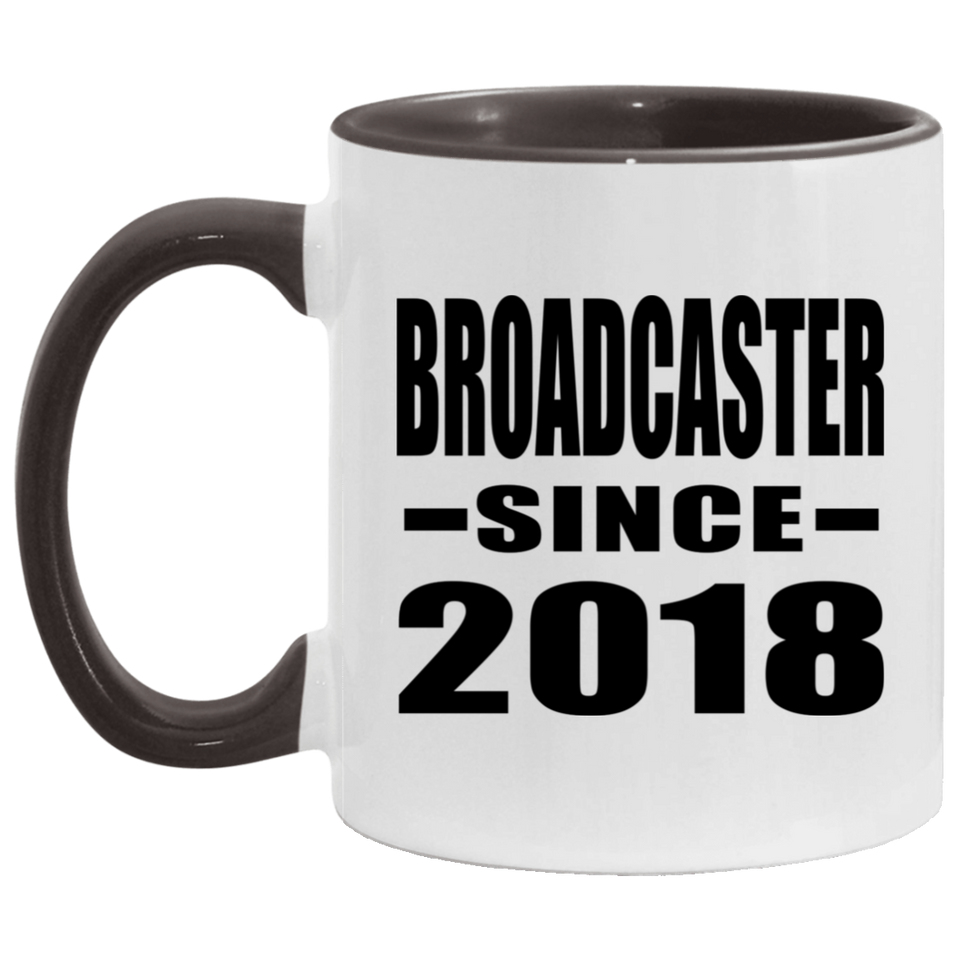Broadcaster Since 2018 - 11oz Accent Mug Black