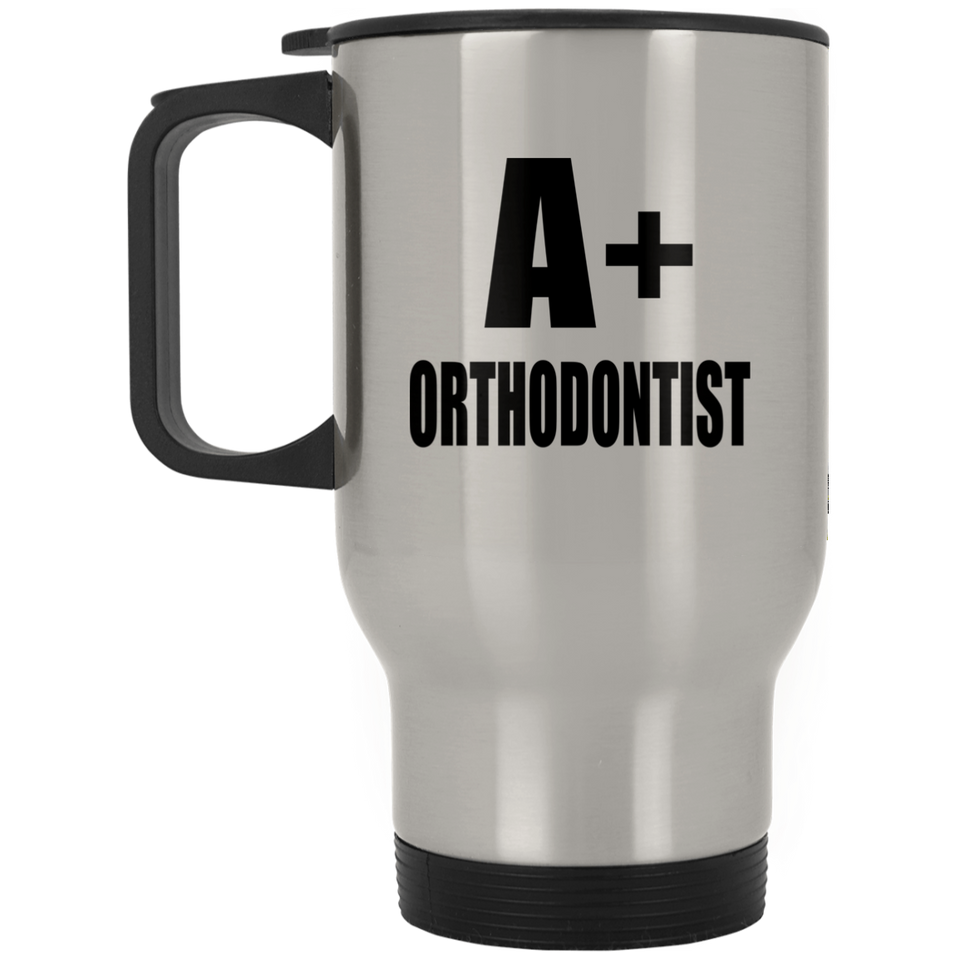 A+ Orthodontist - Silver Travel Mug
