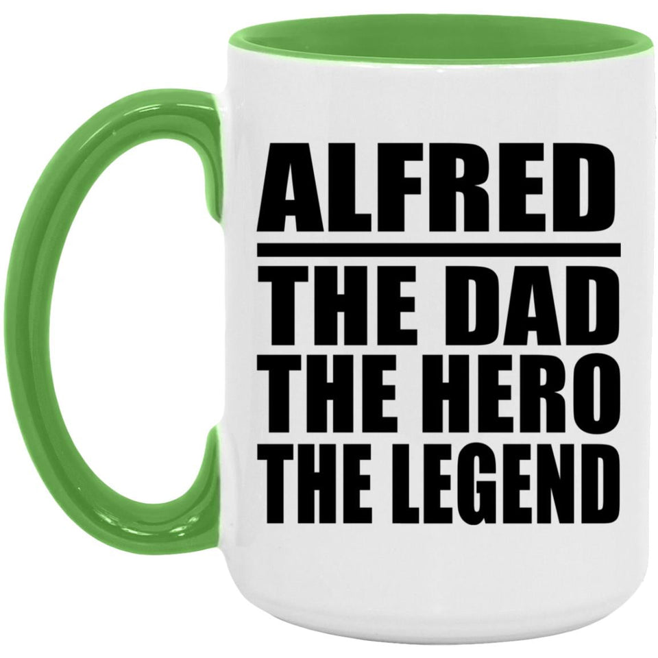 Alfred The Dad The Hero The Legend - 15oz Accent Mug Green