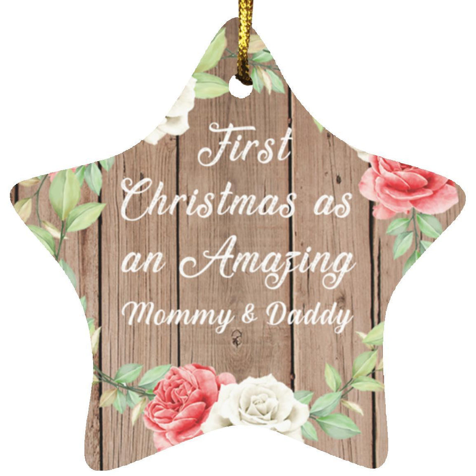 First Christmas As an Amazing Mommy & Daddy - Star Ornament B