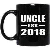 Uncle Established EST. 2018 - 11 Oz Coffee Mug Black