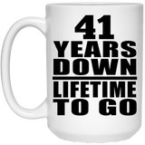 41st Anniversary 41 Years Down Lifetime To Go - 15 Oz Coffee Mug