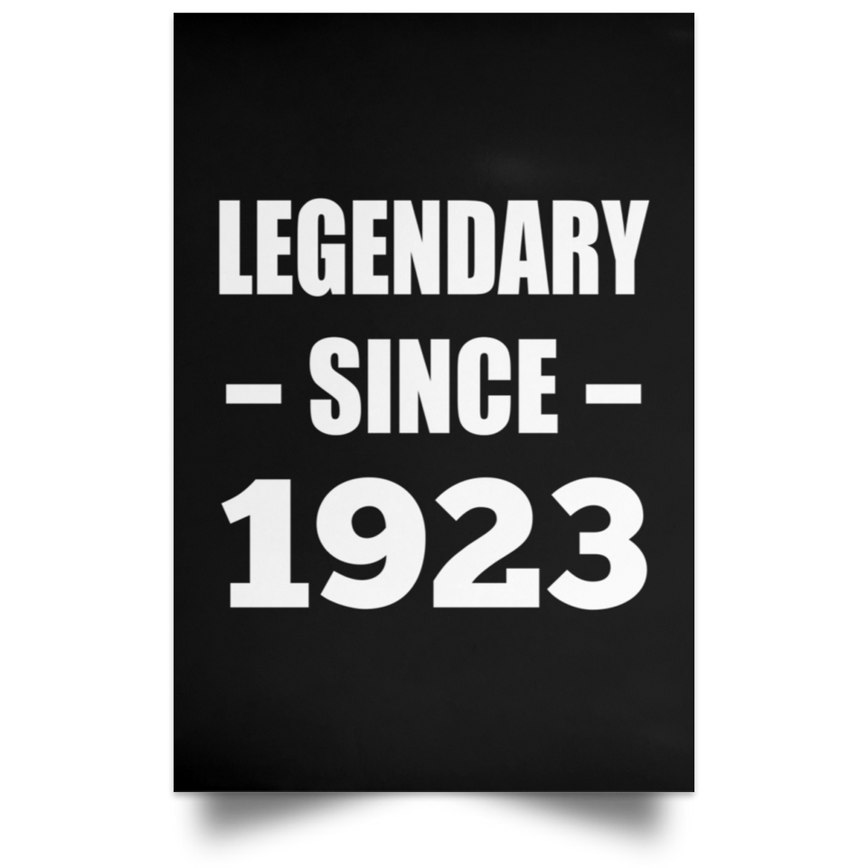 101st Birthday Legendary Since 1923 - Poster Portrait