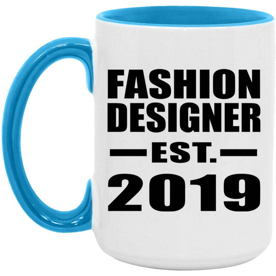 Fashion Designer Established EST. 2019 - 15oz Accent Mug Blue