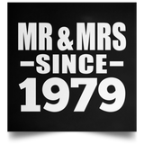45th Anniversary Mr & Mrs Since 1979 - Poster Square
